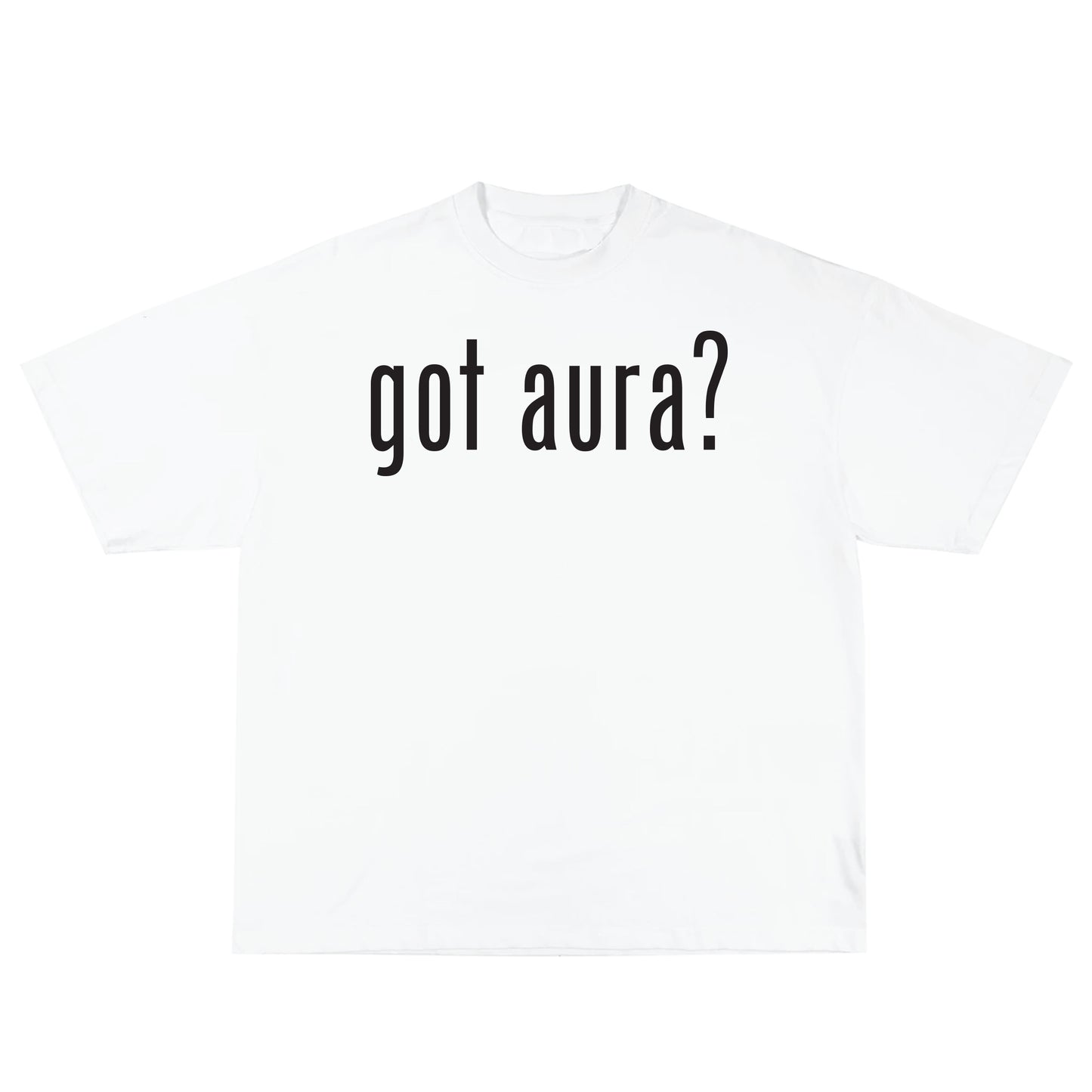 GOT AURA? - WHITE