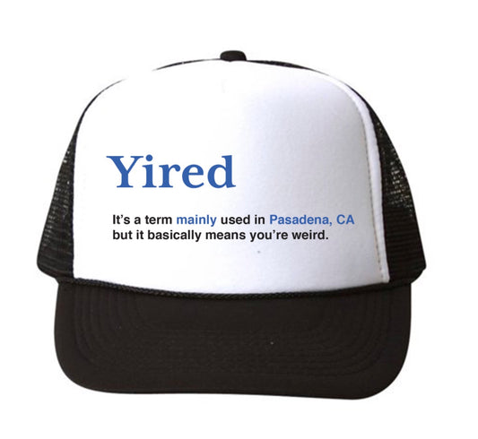 YIRED HAT